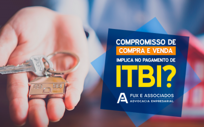 Compromisso de compra e venda implica no pagamento de ITBI?