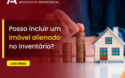 Posso incluir um imóvel alienado no inventário?