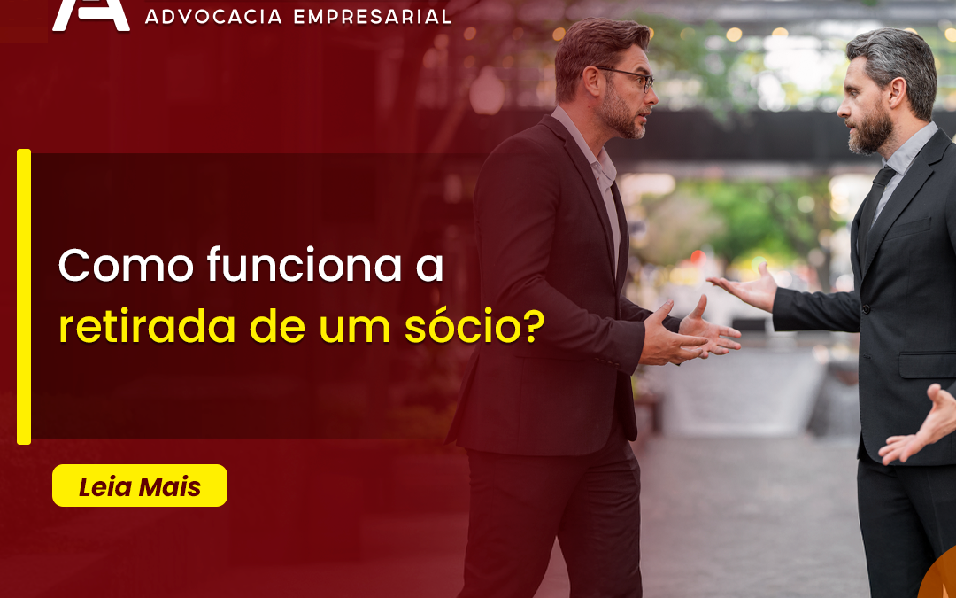Como funciona a retirada de um sócio?